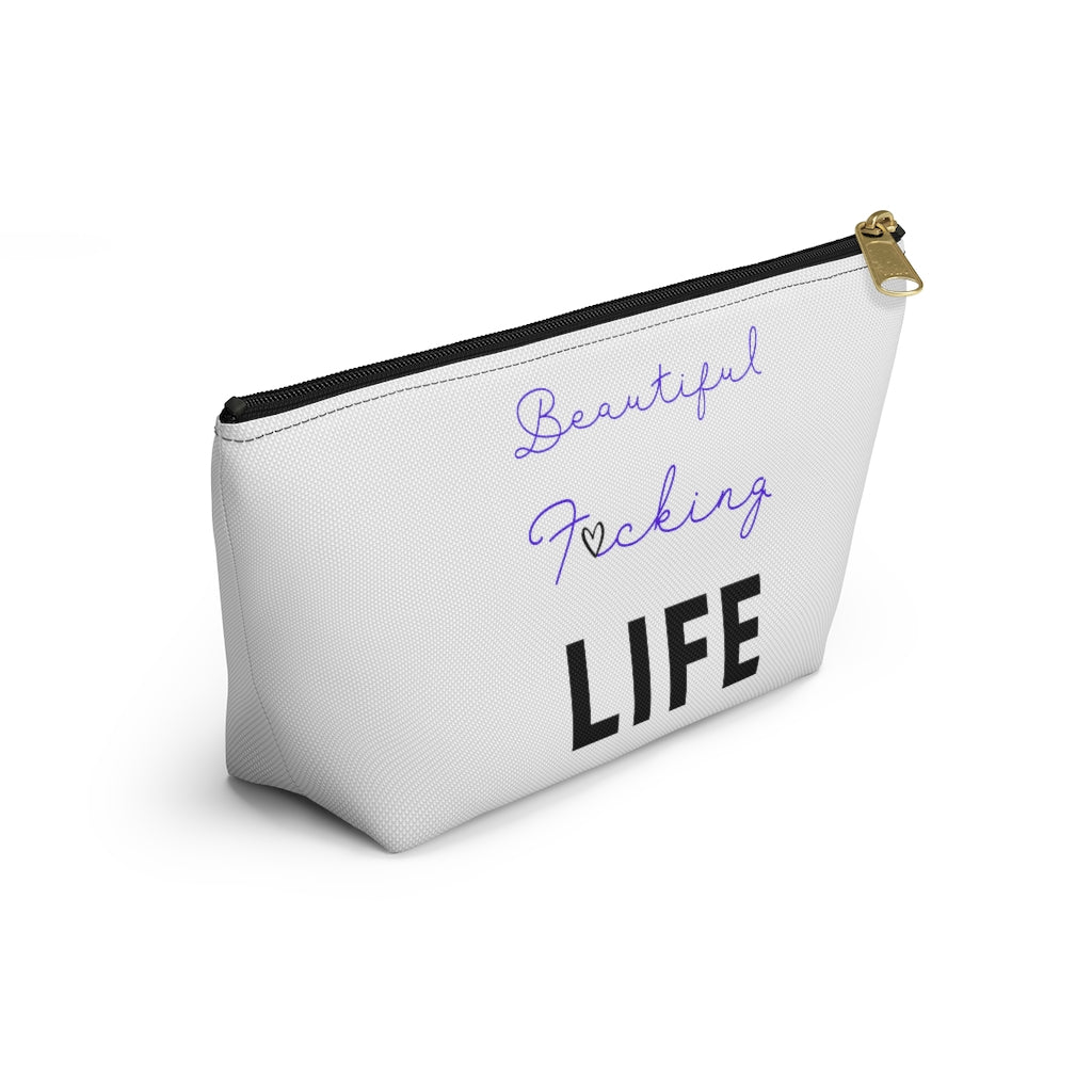 Beautiful F*cking Life - Accessory Pouch w T-bottom