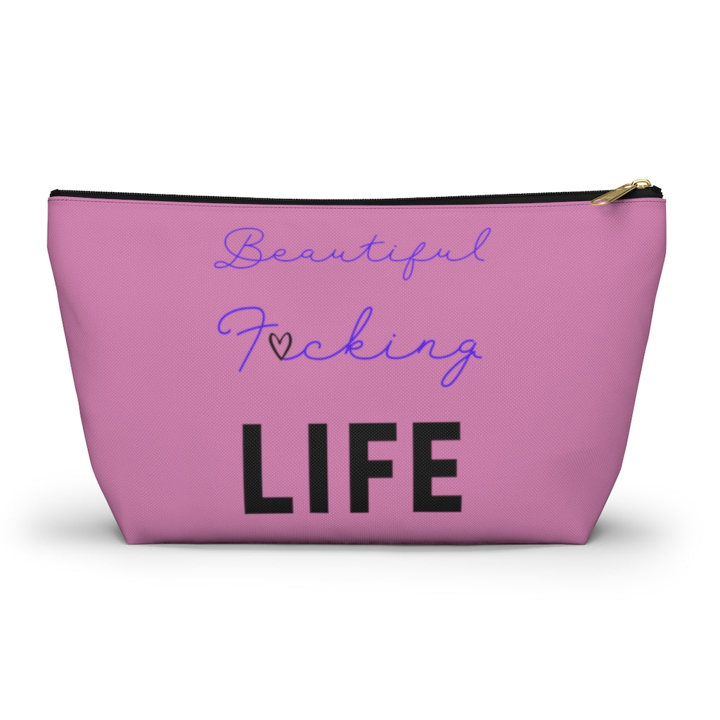 Beautiful F*cking Life - Accessory Pouch w T-bottom