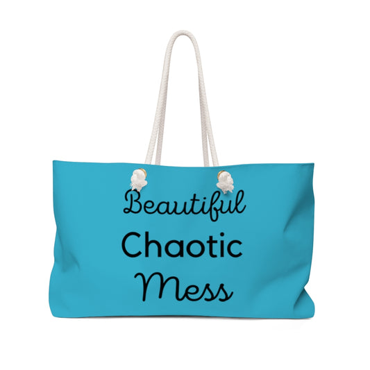 Beautiful Chaotic Mess - Weekender Bag