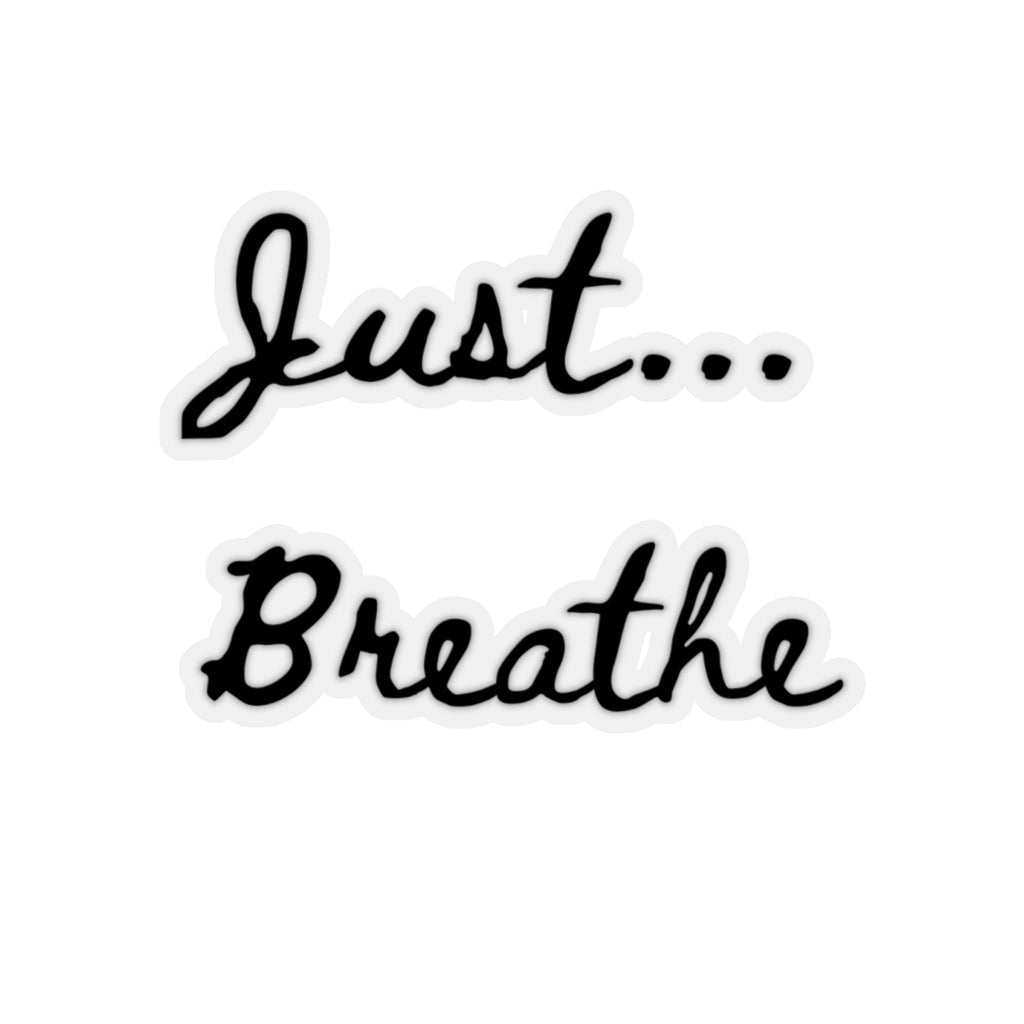 Just Breathe - Sticker