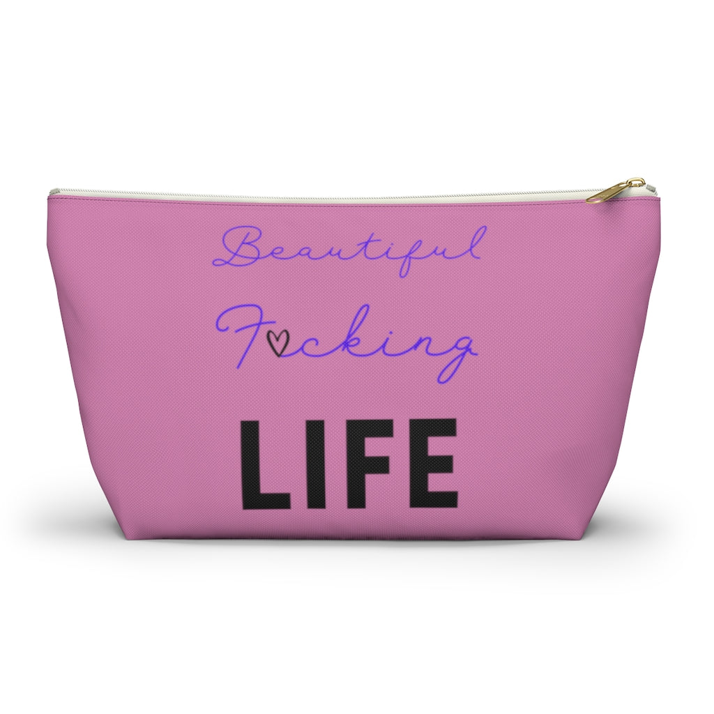 Beautiful F*cking Life - Accessory Pouch w T-bottom