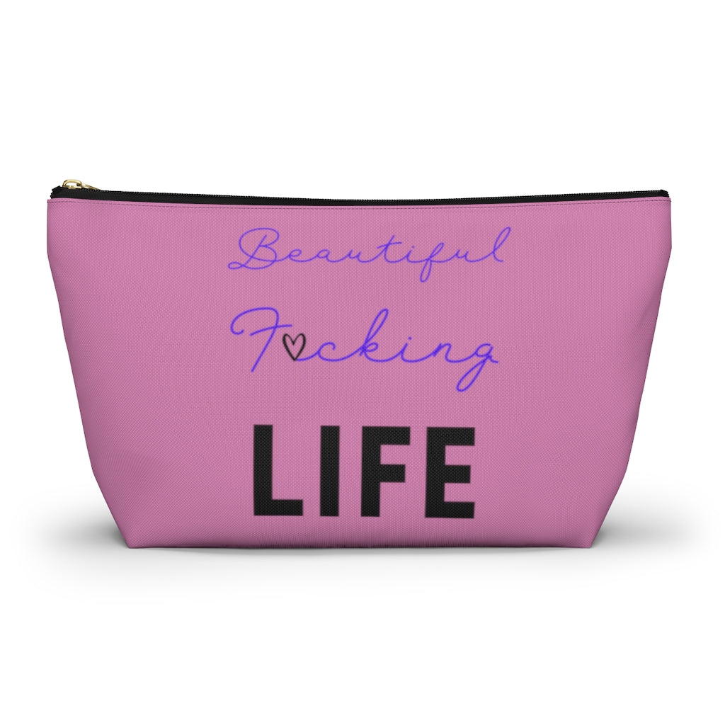 Beautiful F*cking Life - Accessory Pouch w T-bottom