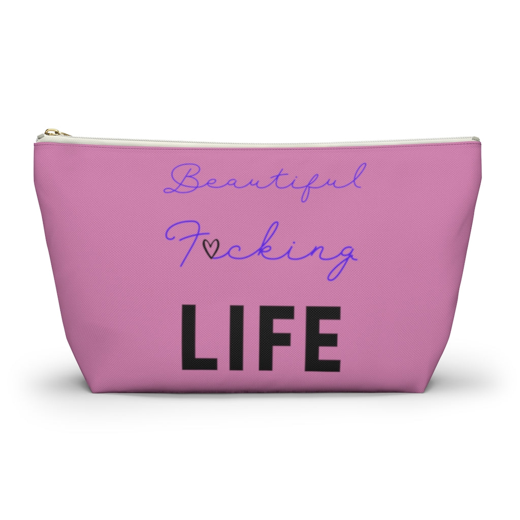 Beautiful F*cking Life - Accessory Pouch w T-bottom